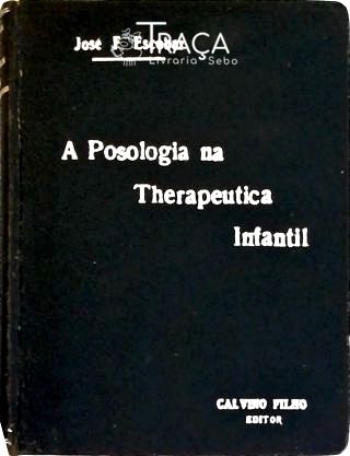 A Posologia Na Therapeutica Infantil