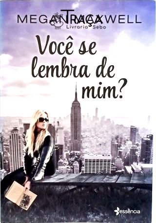 Você Se Lembra de Mim?