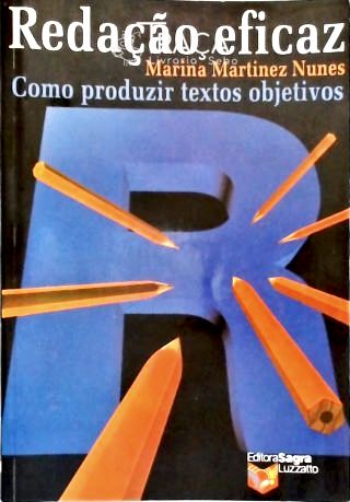 Redação Eficaz: Como Produzir Textos Objetivos