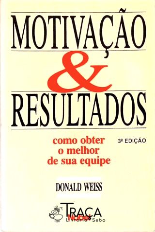 Motivação e Resultados