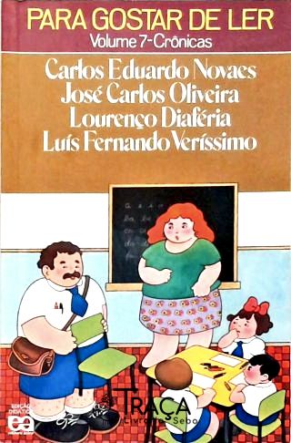 Para Gostar de Ler - Vol. 7 - Crônicas