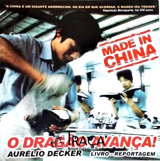Made In China - o Dragão Avança
