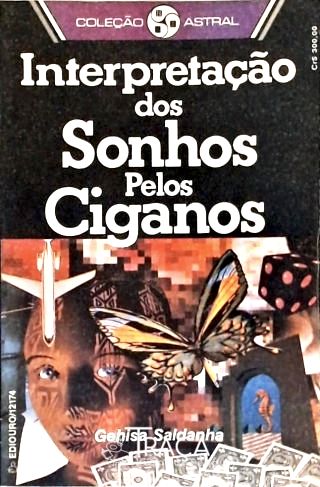 Interpretação dos Sonhos Pelos Ciganos