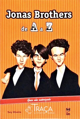 Jonas Brothers de a a Z