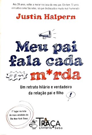 Meu Pai Fala Cada Merda
