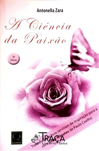 A Ciência da Paixão
