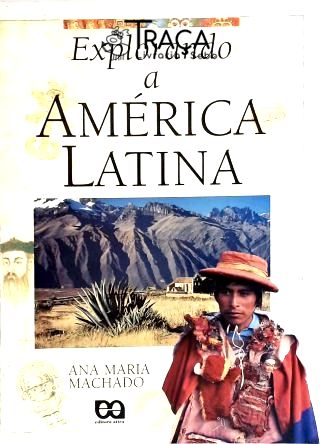 Explorando a America Latina
