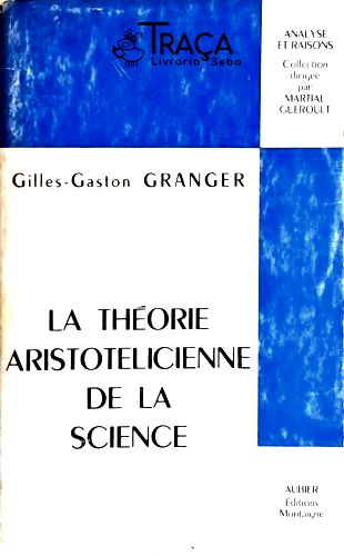 La Théorie Aristotelicienne de La Science