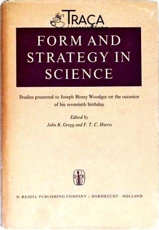 Form And Strategy In Science