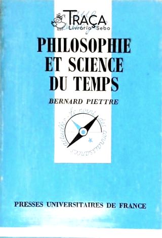Philosophie Et Science Du Temps
