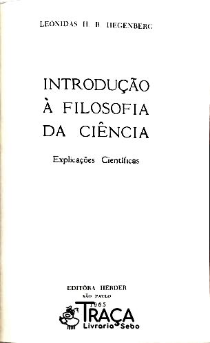 Explicações Científicas - Introdução À Filosofia da Ciência