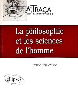La Philosophie Des Sciences de Lhomme