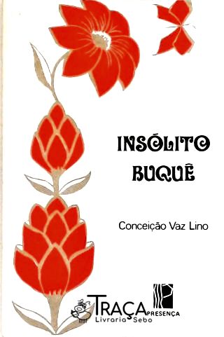 Insólito Buquê