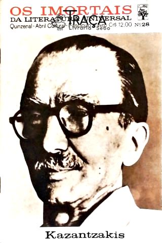 Os Imortais da Literatura Universal - Kazantzakis