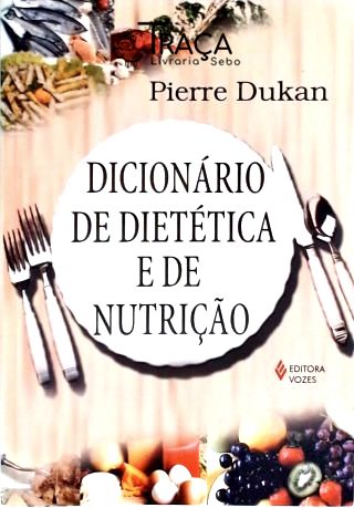 Dicionário de Dietética e de Nutrição