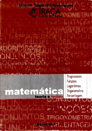 Matemática Teoria e Testes - Vol. 1