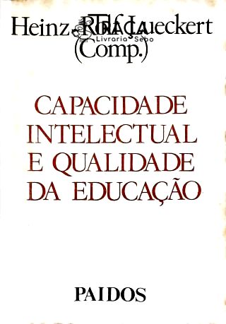 Capacidade Intelectual e Qualidade de Educação
