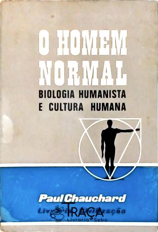 O Homem Normal