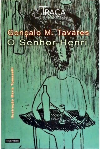 O Senhor Henri