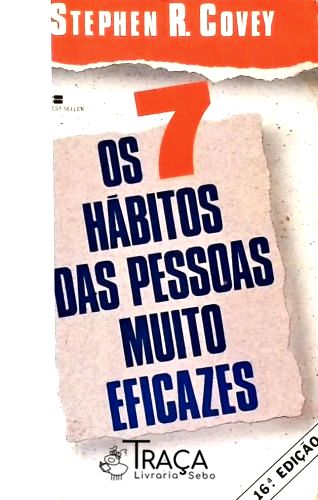 Os 7 Hábitos das Pessoas Muitos Eficazes