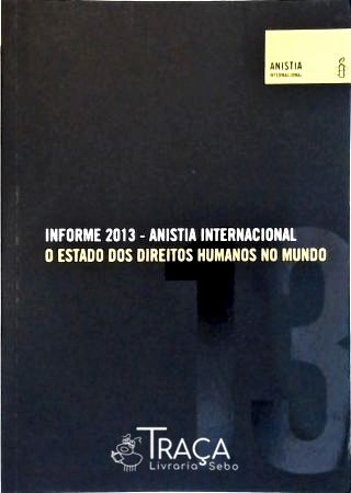 Informe 2013 - Anistia Internacional
