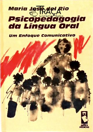 Psicopedagogia da Língua Oral