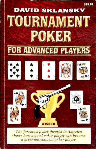 Tournament Poker For Advanced Players