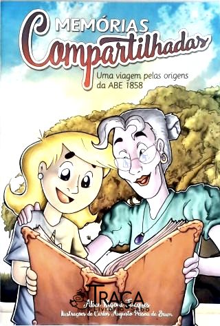 Memórias Compartilhadas: Uma Viagem Pelas Origens Da Abe 1858