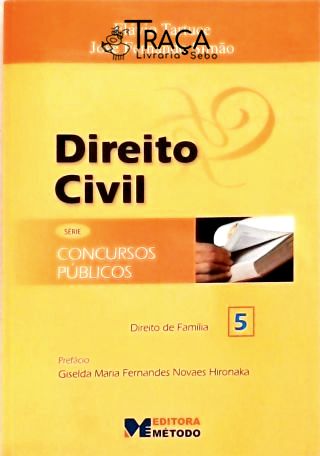Direito Civil - Vol. 5