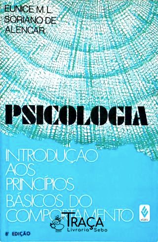 Psicologia - Introdução Aos Princípios Básicos Do Comportamento