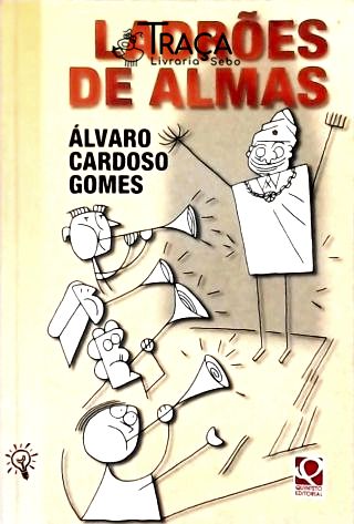 Ladrões De Almas