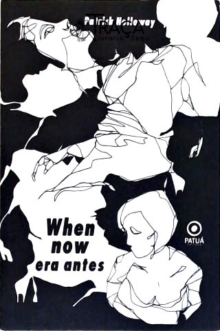 When Now Era Antes