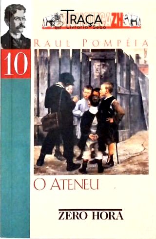 O Ateneu (crônica de Saudades)
