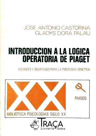 Introduccion a Lógica Operatoria de Piaget