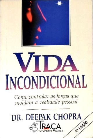 Vida Incondicional