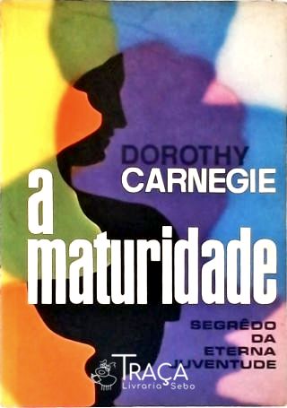 A Maturidade