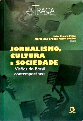 Jornalismo Cultura e Sociedade