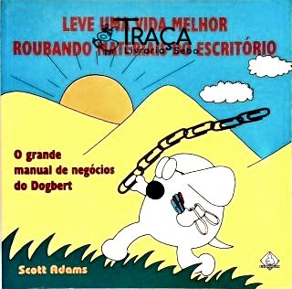 Leve Uma Vida Melhor Roubando Materiais Do Escritório