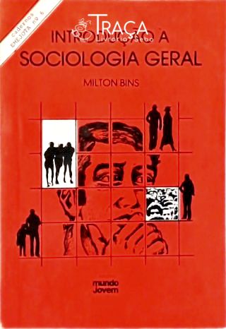 Introdução À Sociologia Geral
