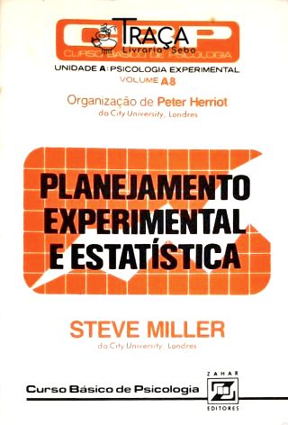 Planejamento Experimental e Estatística