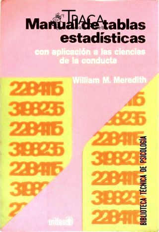 Manual de Tablas Estadísticas Con Aplicación A