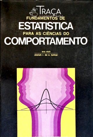 Fundamentos da Estatística para as Ciências do Comportamento