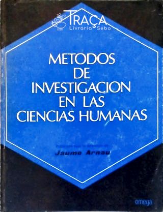 Metodos de Investigación En Las Ciencias Humanas