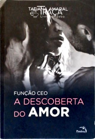 A Descoberta do Amor