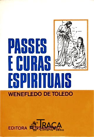 Passes e Curas Espirituais