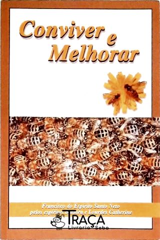 Conviver e Melhorar