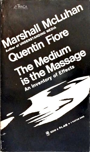 The Medium Is The Massage