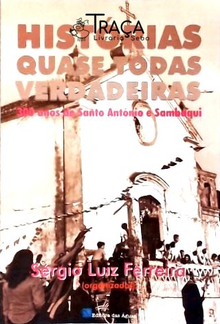 Histórias quase todas verdadeiras