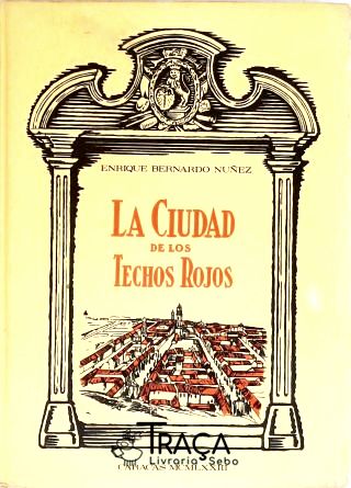 La Ciudad de Los Techos Rojos