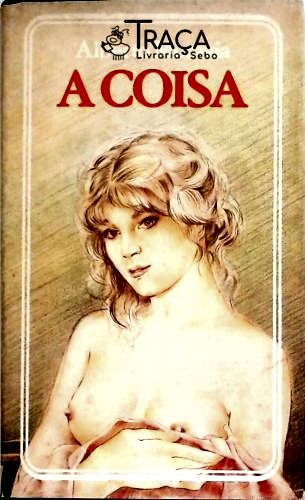 A Coisa